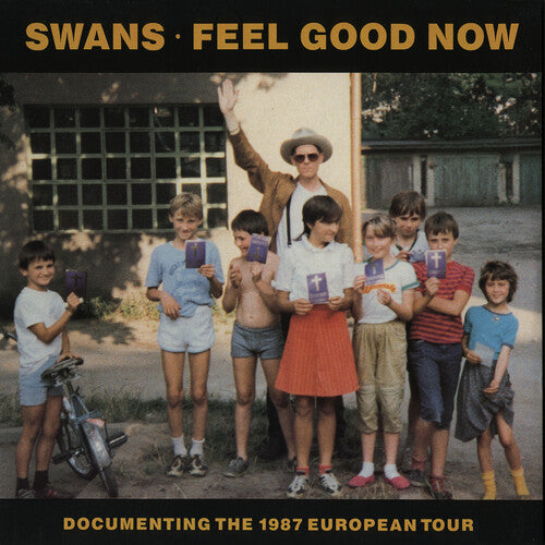 Swans - Feel Good Now (Indie Exclusive)