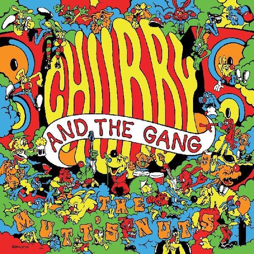 Chubby & the Gang - The Mutt's Nuts (Translucent Orange Vinyl)