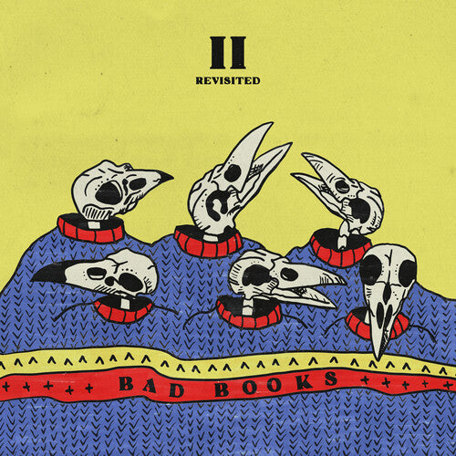 Bad Books - II (Yellow, Blue Vinyl)