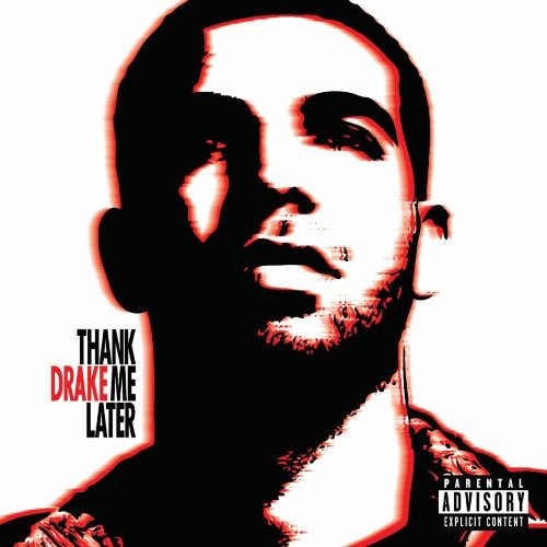 Drake - Thank Me Later (CD)