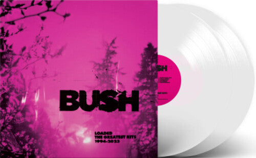 Bush - Loaded: The Greatest Hits 1994-2023