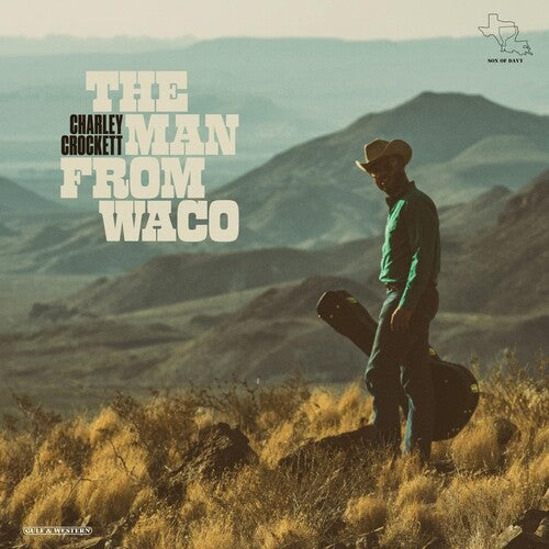 Crockett, Charley - The Man From Waco