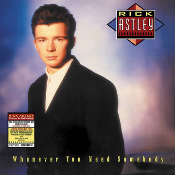 Astley, Rick - Whenever You Need Somebody (RSD 2022)