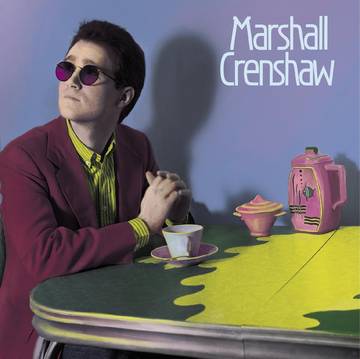 Crenshaw, Marshall - Marshall Crenshaw (RSD Black Friday 2022)