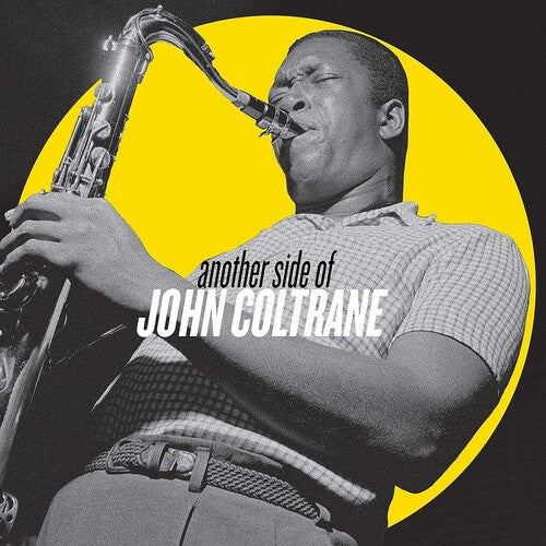 Coltrane, John - Another Side Of John Coltrane