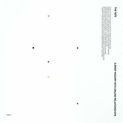 1975, The - Brief Inquiry Into Online Relationships (180 Gram)