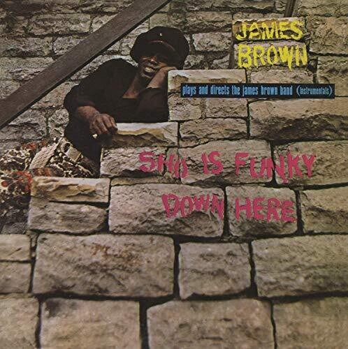 Brown, James - Sho Is Funky Down Here