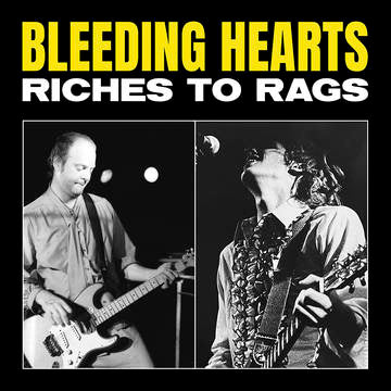 Bleeding Hearts - Riches To Rags (Colored Vinyl, Red, RSD 2022)