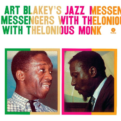 Blakey, Art & The Jazz Messengers - Art Blakey's Jazz Messengers with Thelonious Monk (180 Gram)