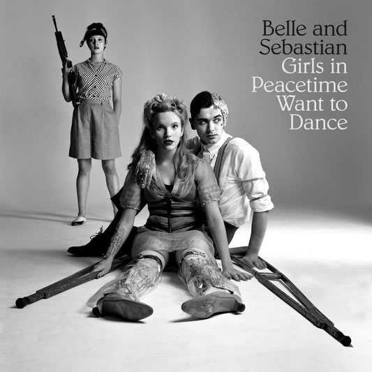 Belle & Sebastian - Girls in Peacetime Want to Dance (Digital Download)