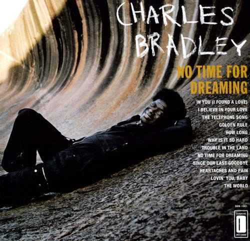 Bradley, Charles - No Time for Dreaming (Digital Download)
