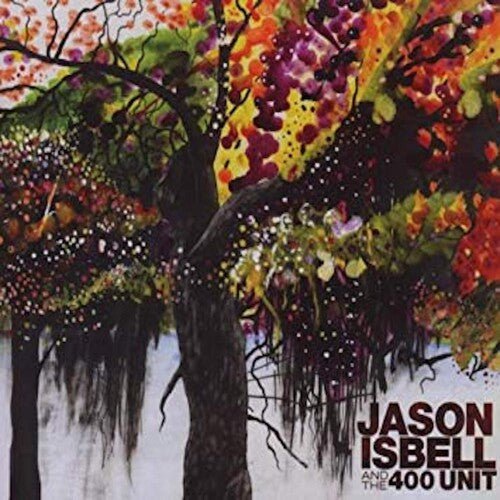 Isbell, Jason & 400 Unit - Jason And the 400 Unit (Reissue) (Festival Merch) - FM644216239368 - Vinyl LP's - Yellow Racket Records