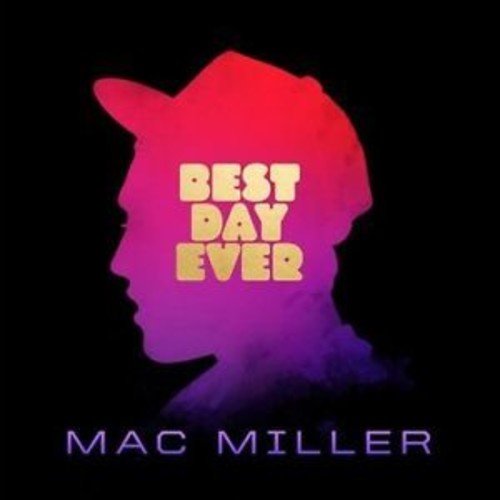 Miller, Mac - Best Day Ever (Festival Merch) - FM881034122827 - Vinyl LP's - Yellow Racket Records